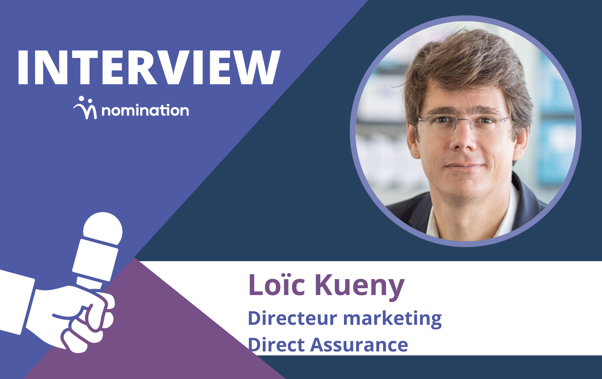 Loïc Kueny, directeur marketing de Direct Assurance